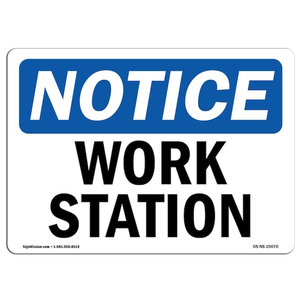 Safety Sign, OSHA Notice, 3.5" Height, Work Station Sign, Landscape, 10PK